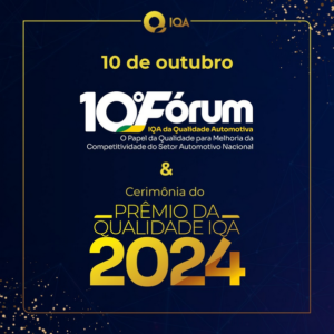 Read more about the article 10º Fórum IQA da Qualidade Automotiva discute competitividade no setor automotivo brasileiro